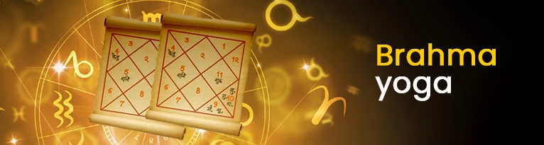 Brahma Yoga in Astrology Brahma Yoga in Astrology